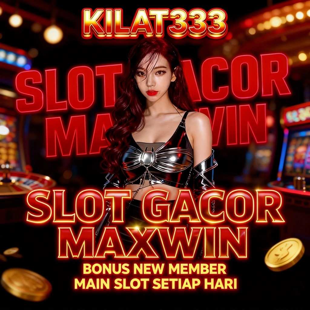 KILAT333 Link : Jackpot Daring Serta Gesekan Takdir Bernasib Baik